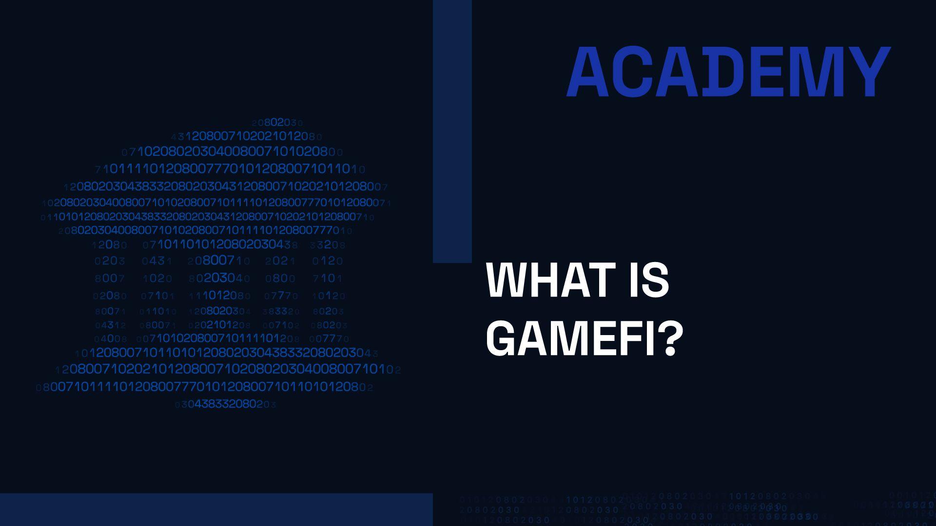 What is GameFi?