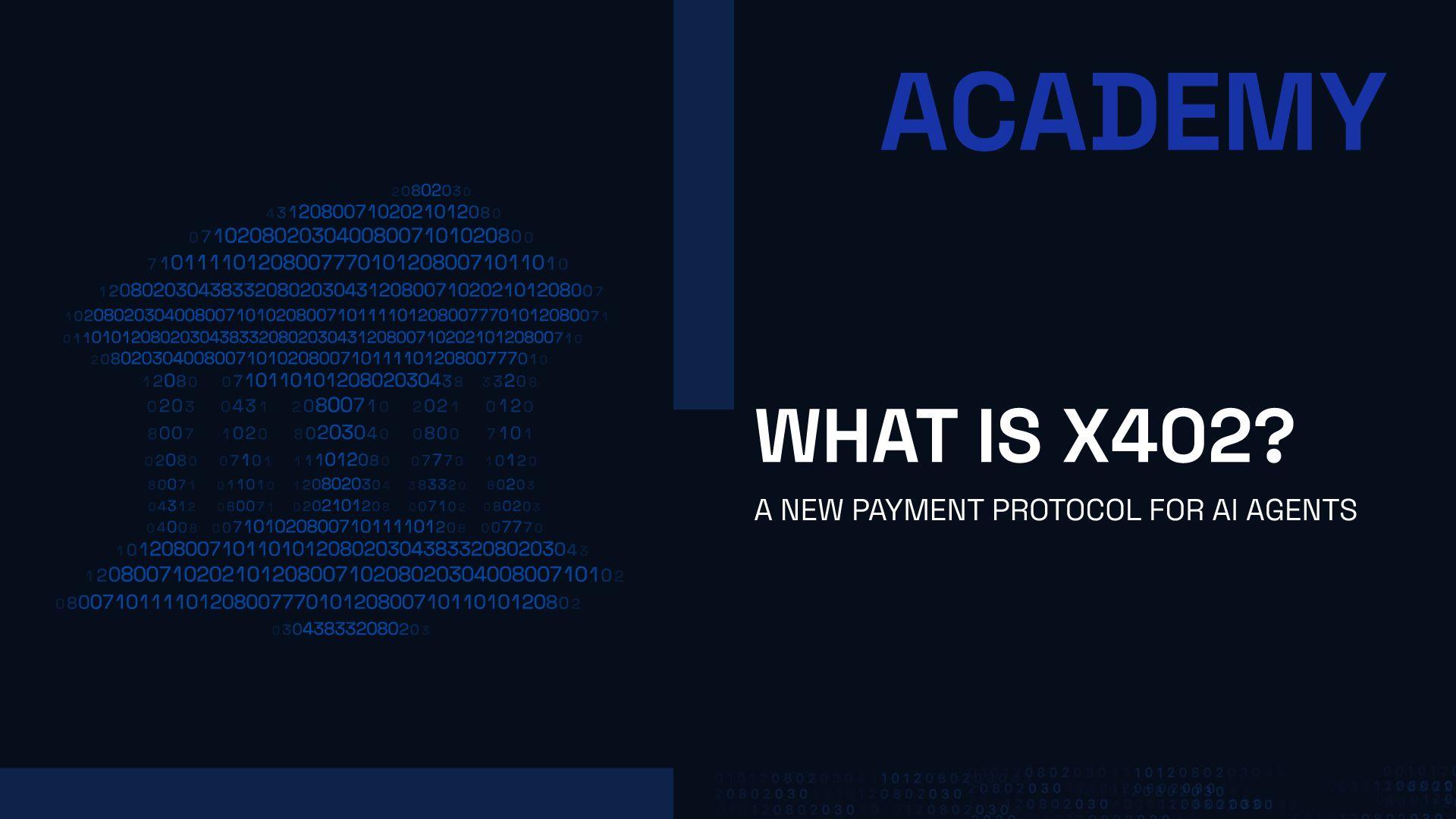 What is x402? - A new payment protocol for AI Agents