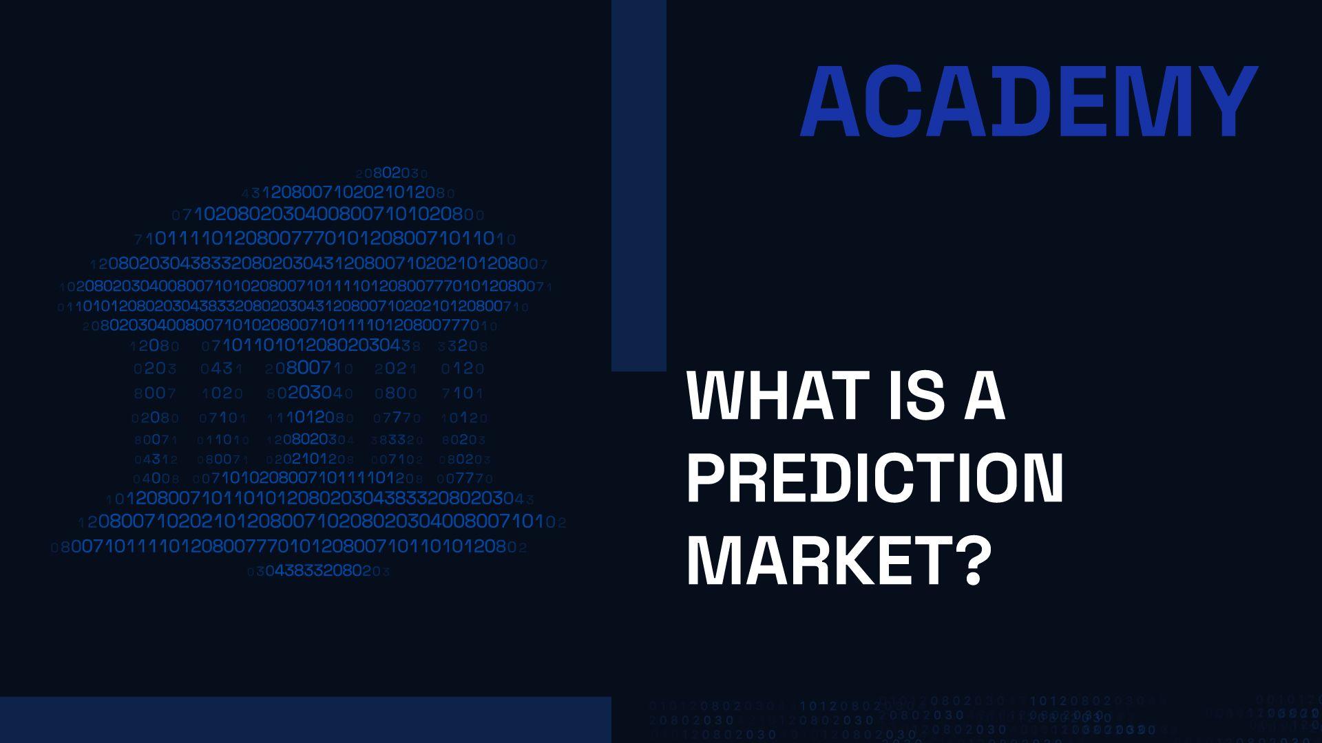 What is a Prediction Market?