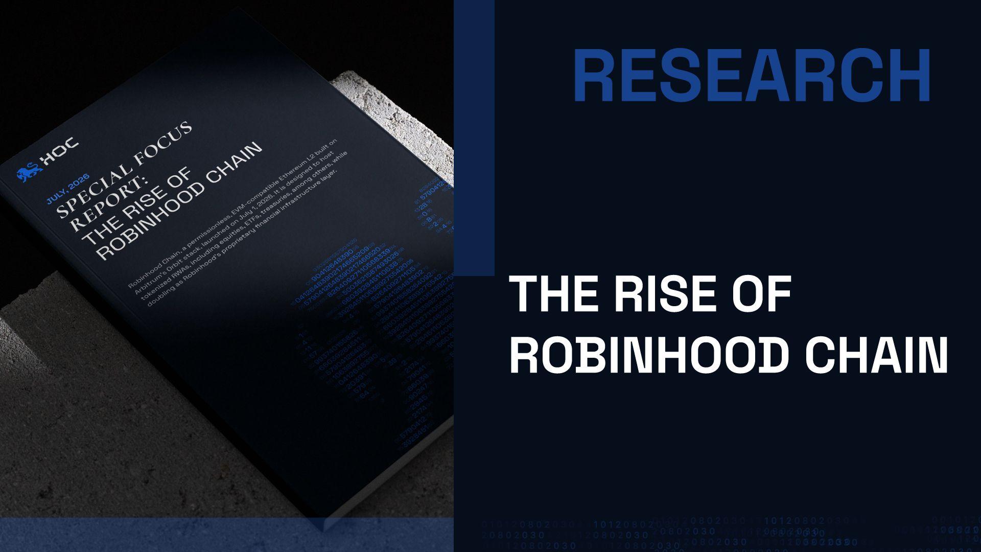 The Rise of Robinhood Chain 